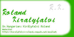 roland kiralyfalvi business card